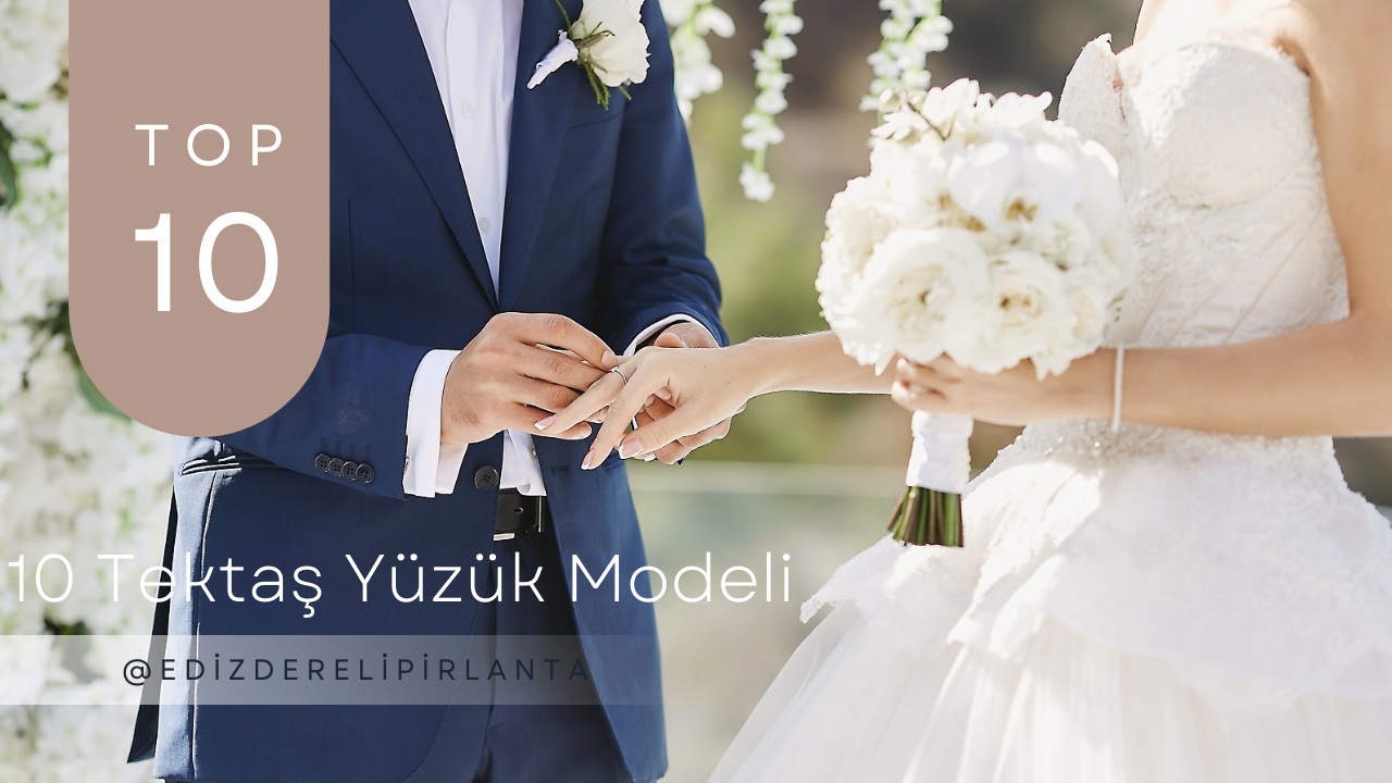 Her Geline Yakışacak 10 Tektaş Yüzük Modeli